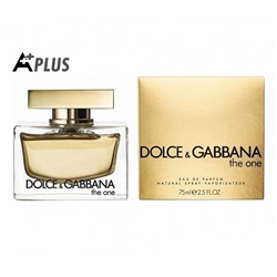 A-PLUS DOLCE & GABBANA THE ONE, парфюмерная вода для женщин 75 мл