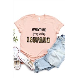 Pink Everything Goes With Leopard Short Sleeve Graphic Tee