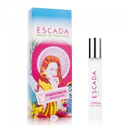 ESCADA BORN IN PARADISE, женские масляные духи с феромонами 10 мл