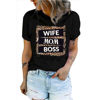 Black WIFE MOM BOSS Print Crew Neck T Shirt