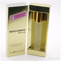 DOLCE & GABBANA THE ONE, женские масляные духи с феромонами 10 мл