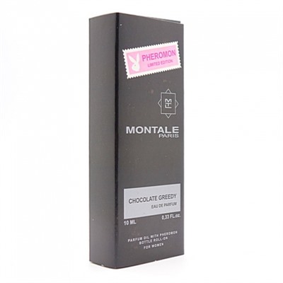 MONTALE CHOCOLATE GREEDY, масляные духи унисекс с феромонами 10 мл